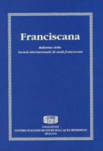 Franciscana. Bollettino Della Società Internazionale Di Studi ...